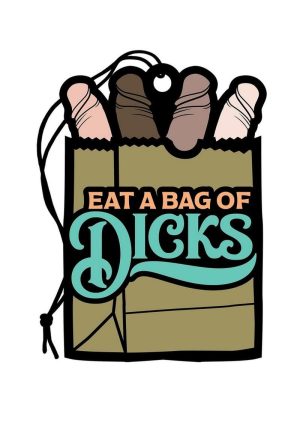 Eat a Bag of Dicks Air Freshener - Multicolor